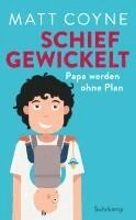 Matt Coyne - Schief gewickelt, Häftad