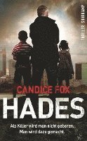 Candice Fox, Thomas Wörtche - Hades, Häftad
