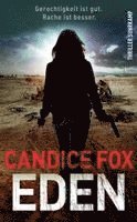 Candice Fox, Thomas Wörtche - Eden, Häftad