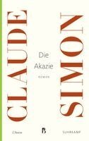 Claude Simon - Die Akazie, Häftad
