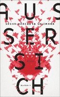 Sasha Marianna Salzmann - Außer sich, Häftad