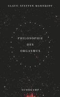 bokomslag Philosophie des Orgasmus