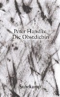 bokomslag Die Obstdiebin oder Einfache Fahrt ins Landesinnere