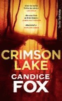 Candice Fox, Thomas Wörtche - Crimson Lake - Thriller (Crimson-Lake-Serie 1), Häftad
