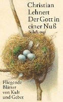 Christian Lehnert - Der Gott in einer Nuß, Häftad