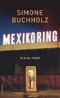 bokomslag Mexikoring