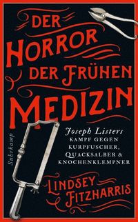 bokomslag Der Horror der frühen Medizin