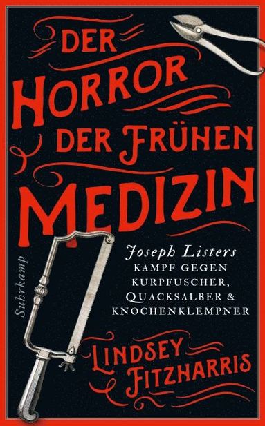 Lindsey Fitzharris - Der Horror der frühen Medizin, Häftad