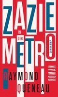 Raymond Queneau - Zazie in der Metro, Häftad