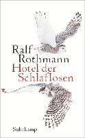 Ralf Rothmann - Hotel der Schlaflosen, Häftad