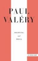 bokomslag Paul Valéry: Dichtung und Prosa