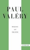 bokomslag Paul Valéry: Dialoge und Theater