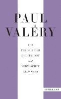 bokomslag Paul Valéry: Zur Theorie der Dichtkunst und vermischte Gedanken