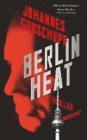 Johannes Groschupf, Thomas Wörtche - Berlin Heat, Häftad