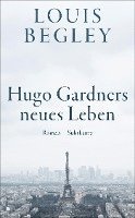 Hugo Gardners neues Leben 1