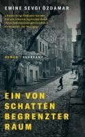 Emine Sevgi Özdamar - Ein von Schatten begrenzter Raum, Häftad