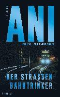 Friedrich Ani - Der Straßenbahntrinker, Häftad