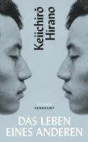 Keiichiro Hirano - Das Leben eines Anderen, Häftad