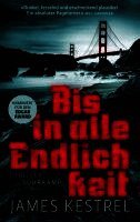 James Kestrel, Thomas Wörtche - Bis in alle Endlichkeit, Inbunden