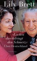 Lily Brett - 'Lachen durchdringt den Schmerz.', Inbunden. Tillgänglighet: Lägg i varukorg