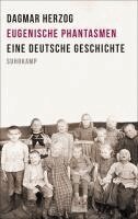 Dagmar Herzog - Eugenische Phantasmen, Inbunden