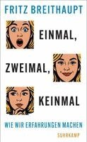 Fritz Breithaupt - Einmal, zweimal, keinmal, Inbunden