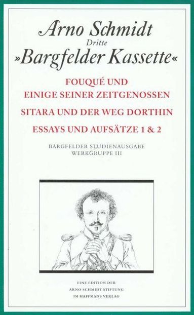 bokomslag Bargfelder Ausgabe. Werkgruppe III: Essays und Biographisches