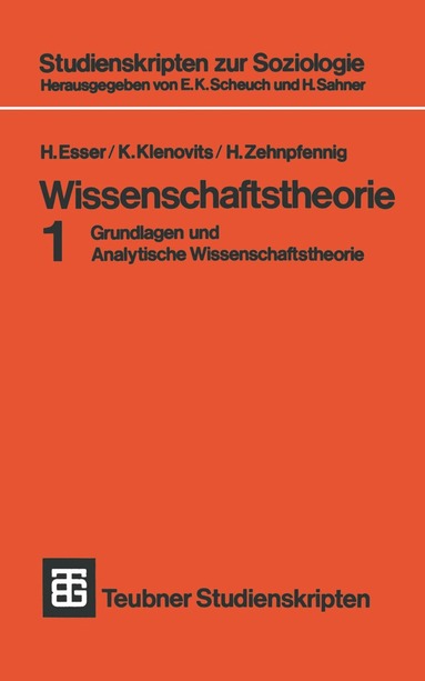 H. Esser, K. Klenovits, H. Zehnpfennig - Wissenschaftstheorie, Häftad