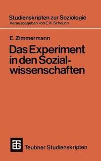 bokomslag Das Experiment in den Sozialwissenschaften