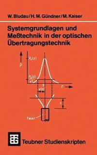 bokomslag Systemgrundlagen und Metechnik in der optischen bertragungstechnik