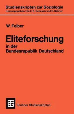 bokomslag Eliteforschung in der Bundesrepublik Deutschland