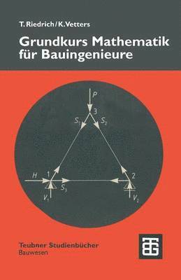 Klaus Vetters - Grundkurs Mathematik für Bauingenieure, Häftad