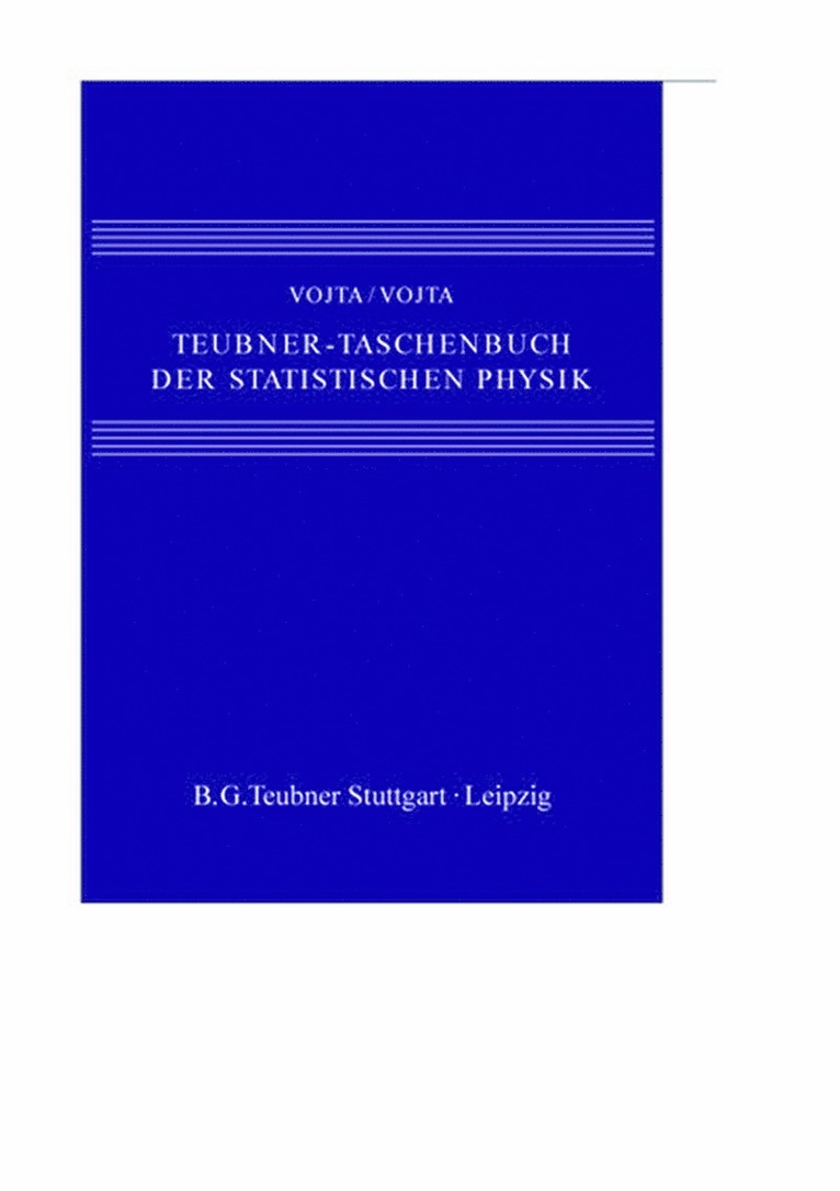 Günter Vojta, Matthias Vojta, Günter Vojta, Matthias Vojta - Teubner-Taschenbuch der statistischen Physik, Inbunden