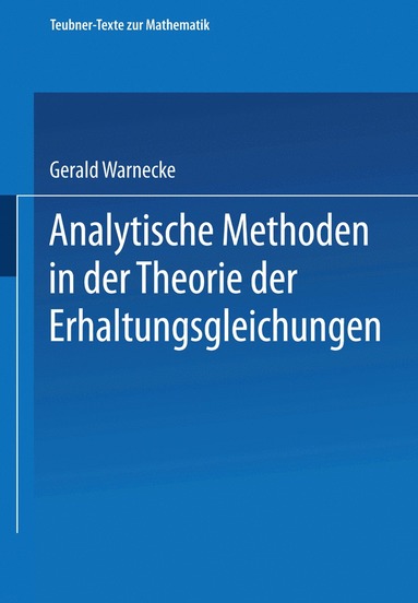 bokomslag Analytische Methoden in der Theorie der Erhaltungsgleichungen