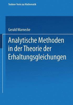 Analytische Methoden in der Theorie der Erhaltungsgleichungen 1