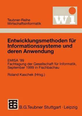 Roland Kaschek - Entwicklungsmethoden für Informationssysteme und deren Anwendung, Häftad