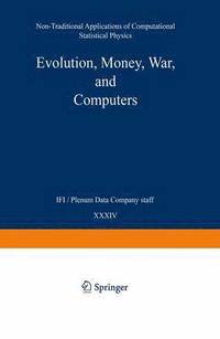bokomslag Evolution, Money, War, and Computers