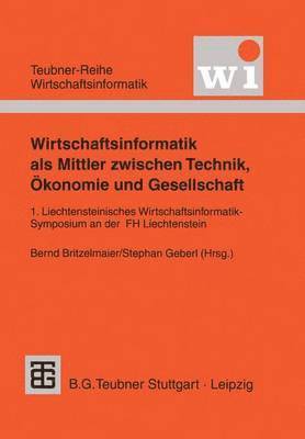 bokomslag Wirtschaftsinformatik als Mittler zwischen Technik, konomie und Gesellschaft