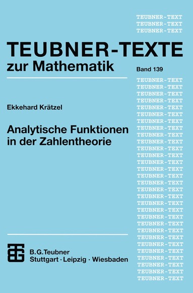 Ekkehard Krätzel - Analytische Funktionen in der Zahlentheorie, Häftad