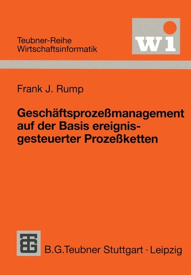 Frank J. Rump - Geschäftsprozeßmanagement auf der Basis ereignisgesteuerter Prozeßketten, Häftad