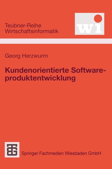 Georg Herzwurm - Kundenorientierte Softwareproduktentwicklung, Häftad