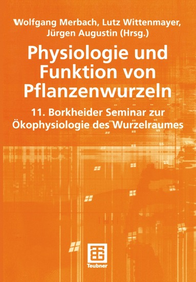 bokomslag Physiologie und Funktion von Pflanzenwurzeln