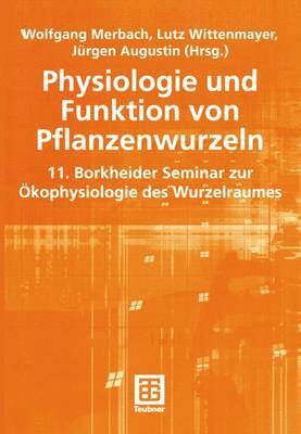 Physiologie und Funktion von Pflanzenwurzeln 1