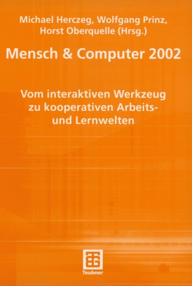 Michael Herczeg, Wolfgang Prinz, Horst Oberquelle - Mensch & Computer 2002, Häftad