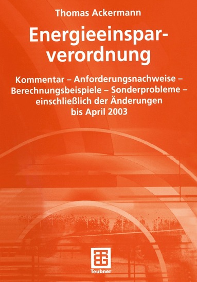 Thomas Ackermann - Energieeinsparverordnung, Häftad