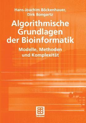 Algorithmische Grundlagen der Bioinformatik 1