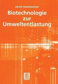 bokomslag Biotechnologie zur Umweltentlastung