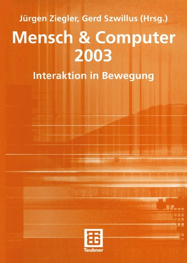 Jürgen Ziegler, Gerd Szwillus - Mensch & Computer 2003, Häftad