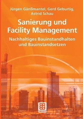 bokomslag Sanierung und Facility Management