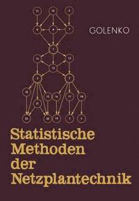 bokomslag Statistische Methoden der Netzplantechnik